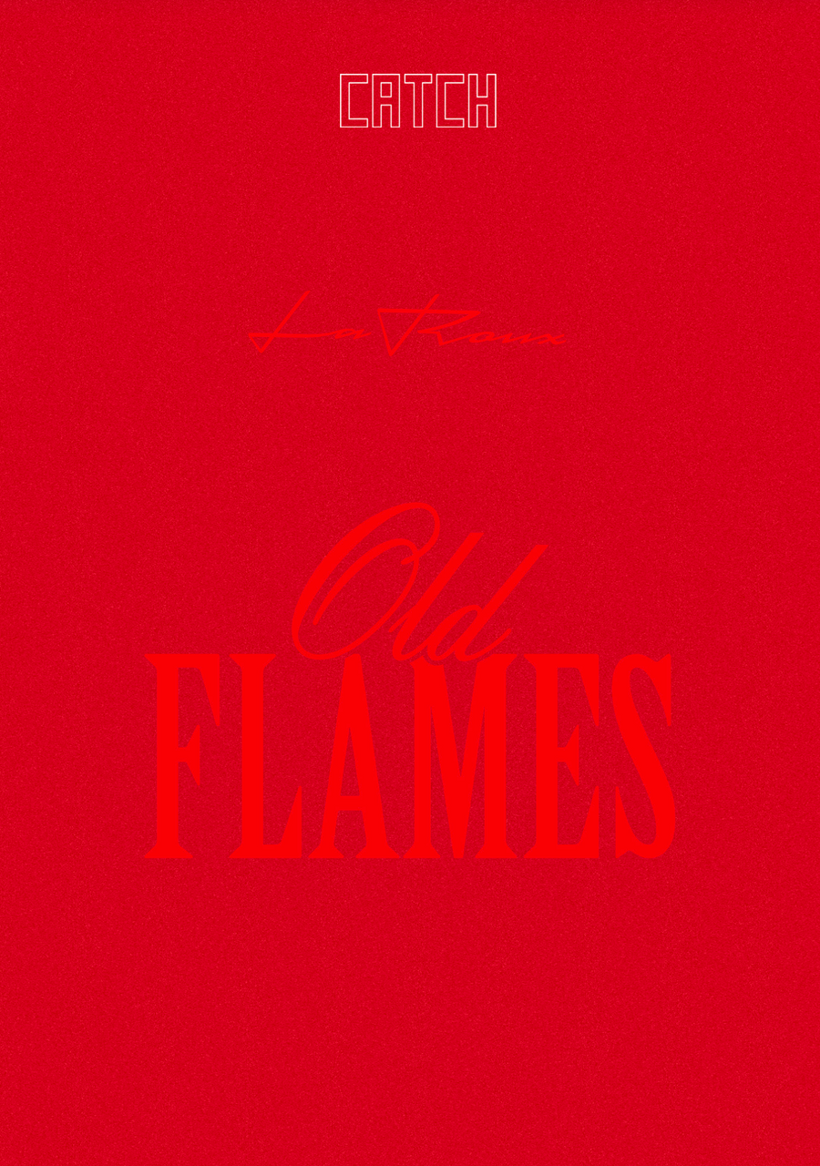 CATCH COLLECTIVE: OLD FLAMES BY LA ROUX